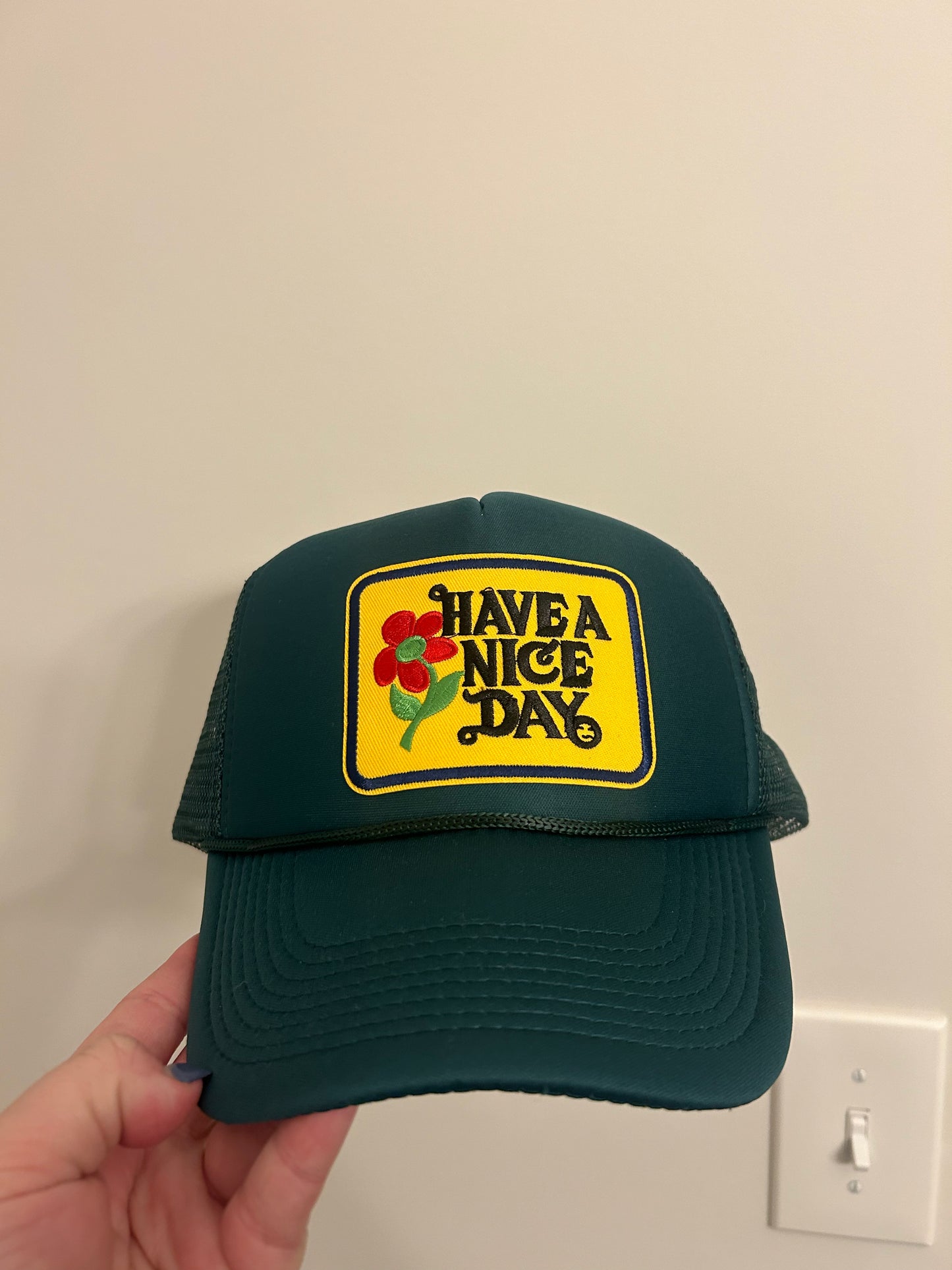 Have A Nice Day Trucker Hat